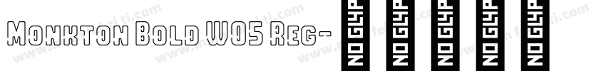 Monkton Bold W05 Reg字体转换